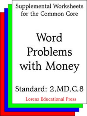 cover image of CCSS 2.MD.C.8 Word Problems with Money